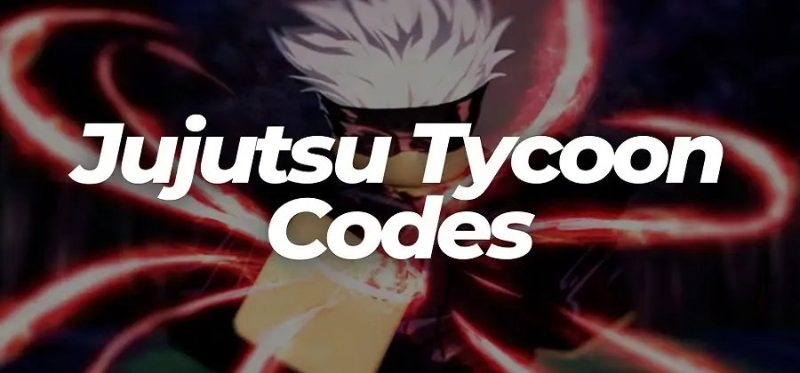 Jujutsu Tycoon Codes (December 2023) – Gaming Dost